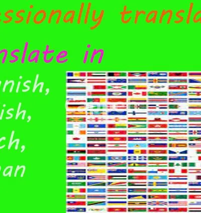 I will professionally translate in spanish, english, french, german