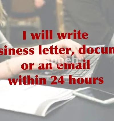 I will write a business letter, document or an email